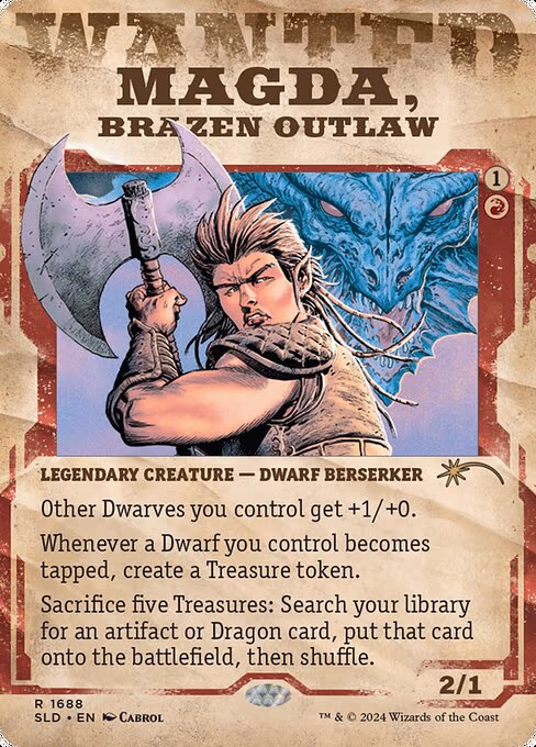 Magda, Brazen Outlaw