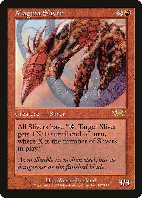 Magma Sliver - R (107)