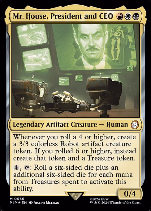 Mr. House, President and CEO