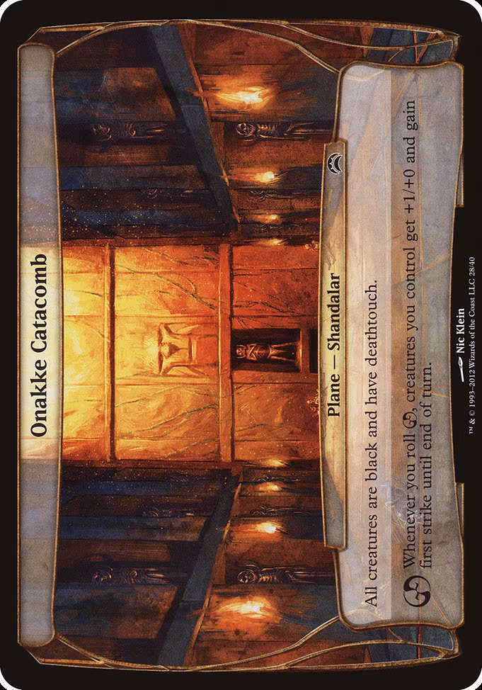 Onakke Catacomb (Planechase 2012) - S (28)
