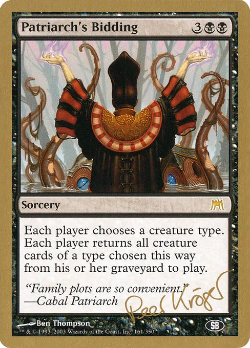 Patriarch's Bidding - 2003 Peer Kroger