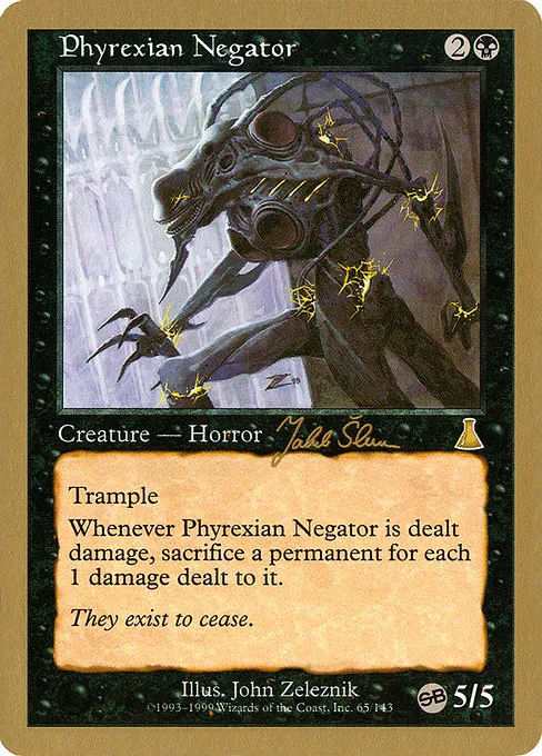 Phyrexian Negator - 1999 Jakub Slemr