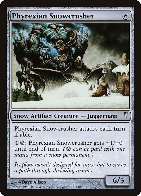 Phyrexian Snowcrusher - U (140)