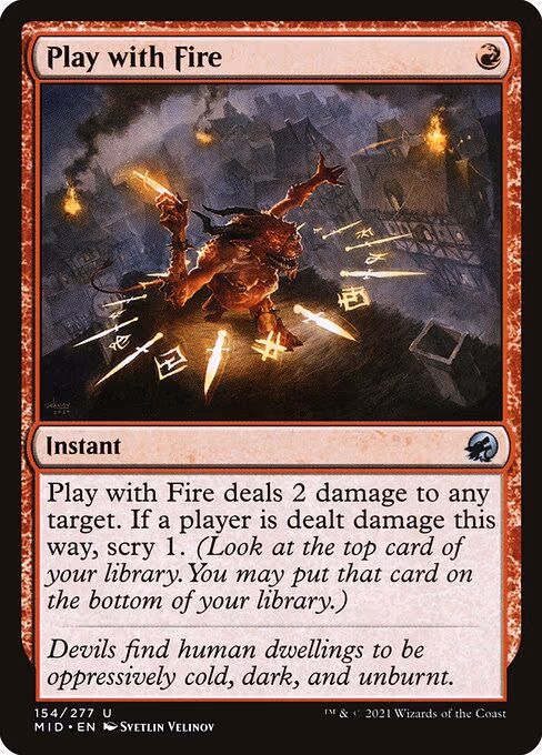 Play with Fire