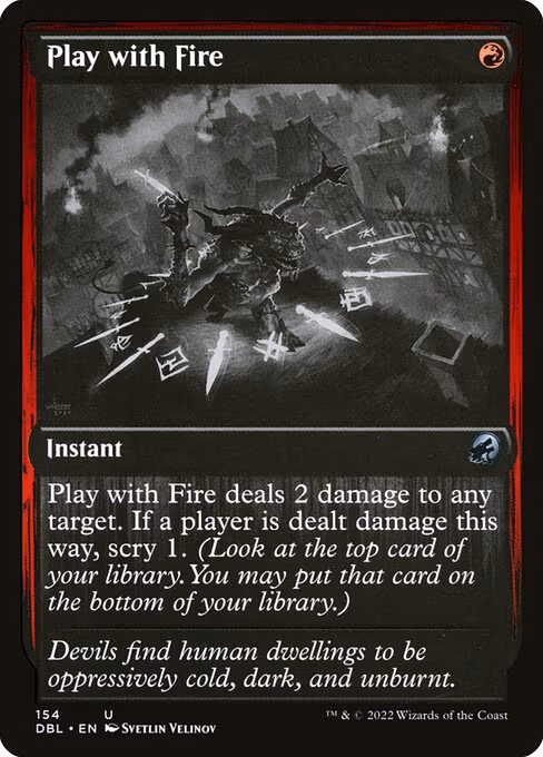 Play with Fire