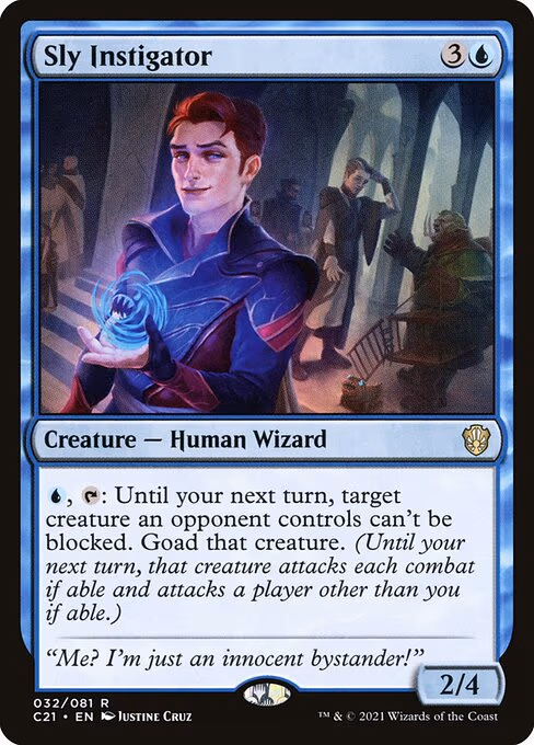 Sly Instigator