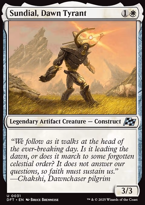 Sundial, Dawn Tyrant