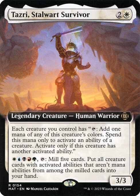 Tazri, Stalwart Survivor