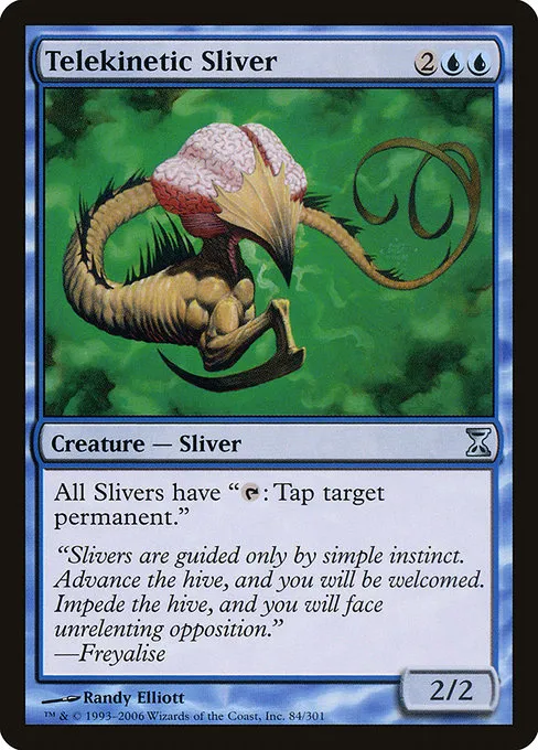 Telekinetic Sliver - U (84)