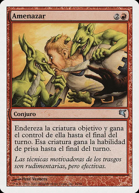 Threaten (Spanish) - "Amenazar"
