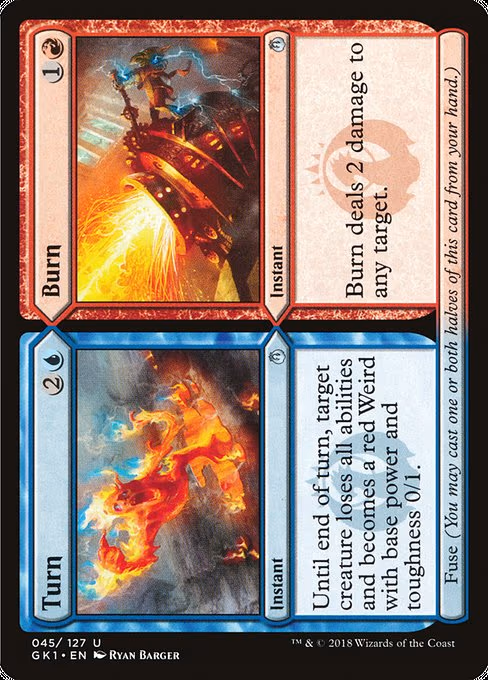 Turn // Burn - U (45)
