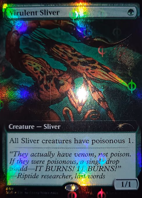 Virulent Sliver