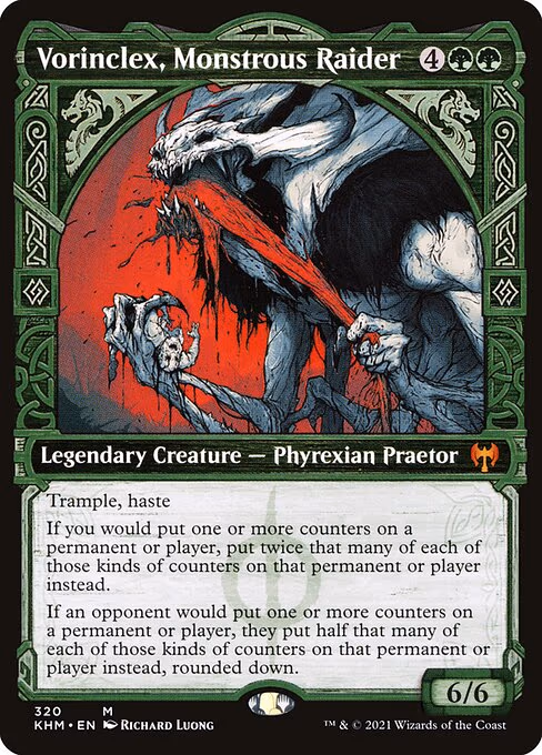 Vorinclex, Monstrous Raider