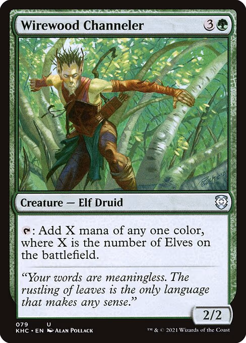 Wirewood Channeler