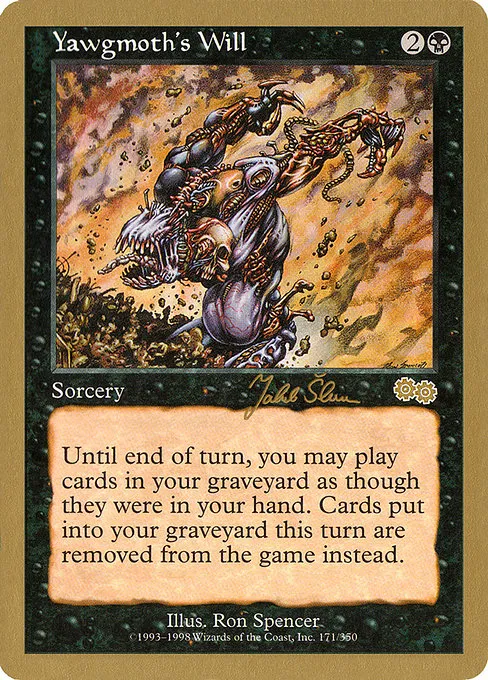 Yawgmoth's Will - 1999 Jakub Slemr