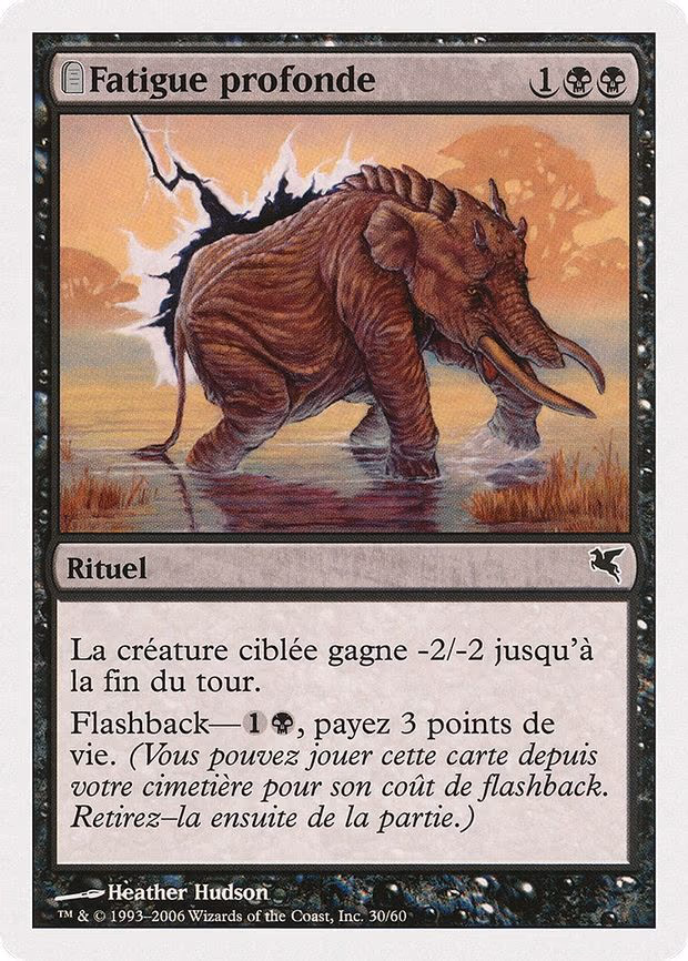 Crippling Fatigue (French) - "Fatigue profonde"