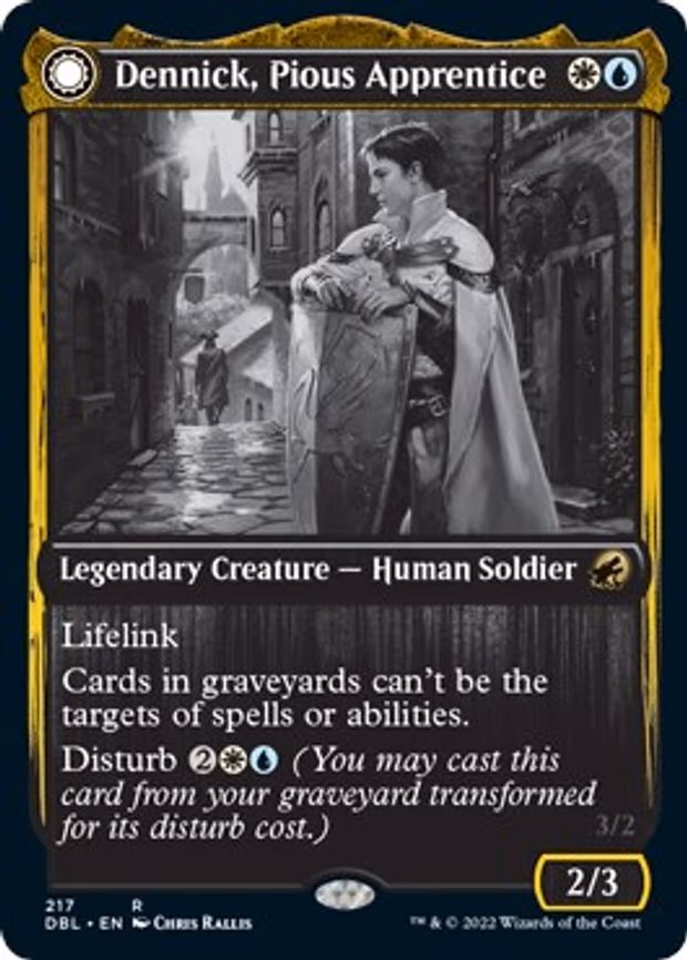 Dennick, Pious Apprentice