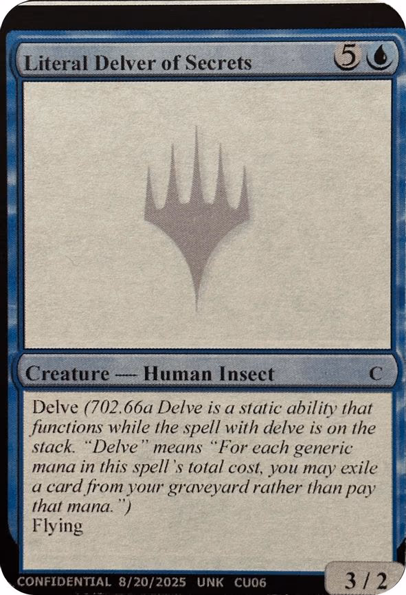 Literal Delver of Secrets - C
