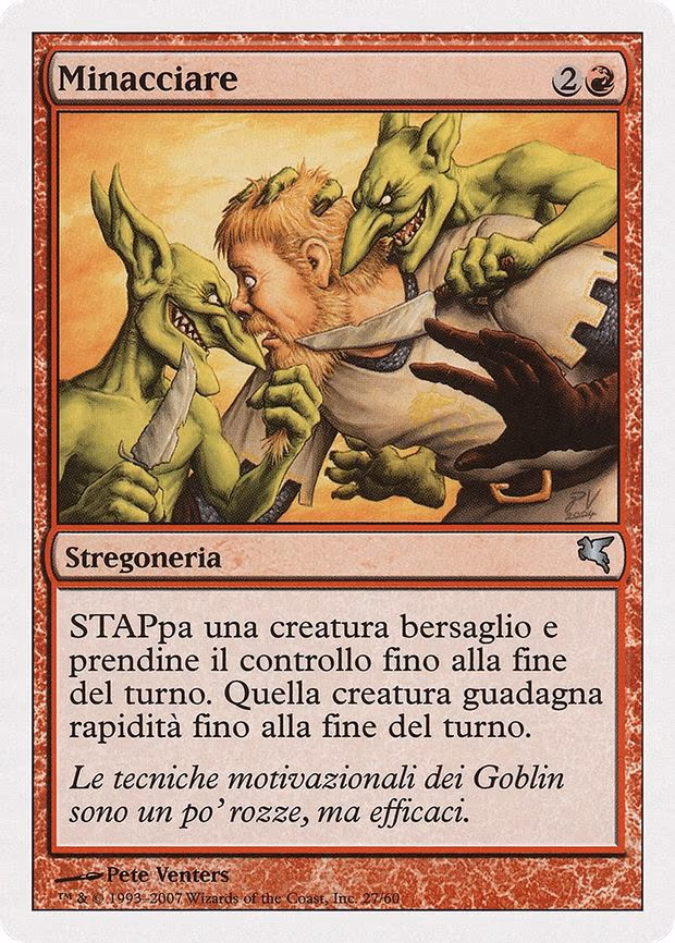 Threaten (Italian) - "Minacciare"