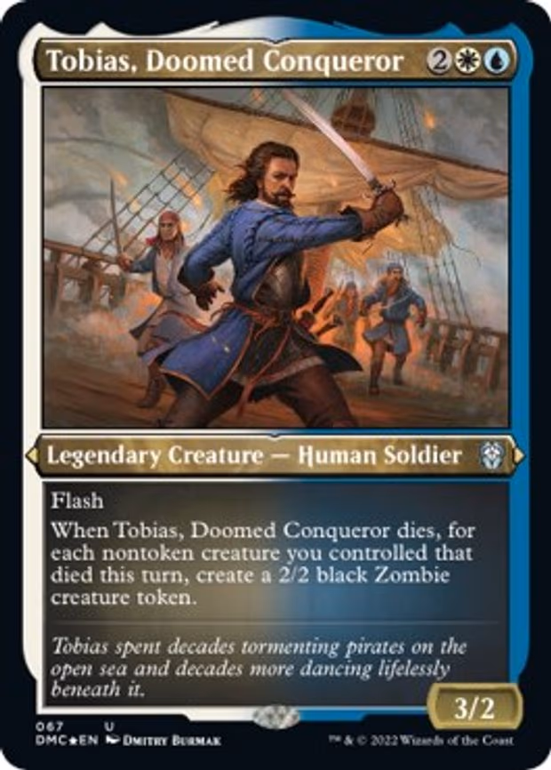 Tobias, Doomed Conqueror