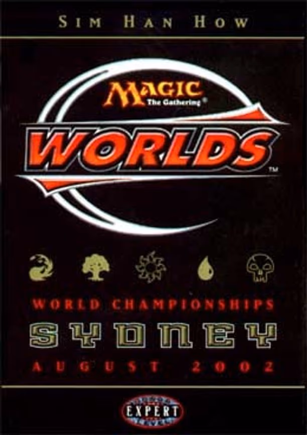 World Championship Deck: 2002 Sydney - Sim Han How, Quarterfinalist