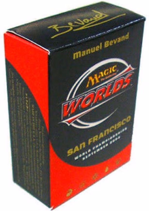 World Championship Deck: 2004 San Francisco - Manuel Bevand, Semifinalist