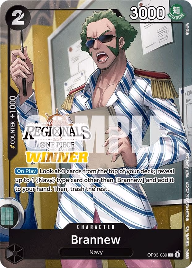 Brannew (Online Regional 2024) [Winner] - R (OP03-089)