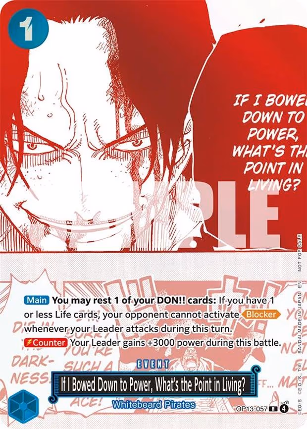 If I Bowed Down to Power, What's the Point in Living? (3rd Anniversary Treasure Campaign Pack) - R (OP13-057)