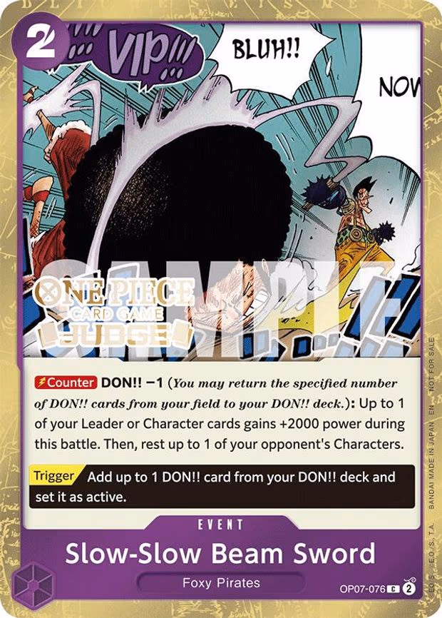 Slow-Slow Beam Sword (Judge Pack Vol. 6) - C (OP07-076)