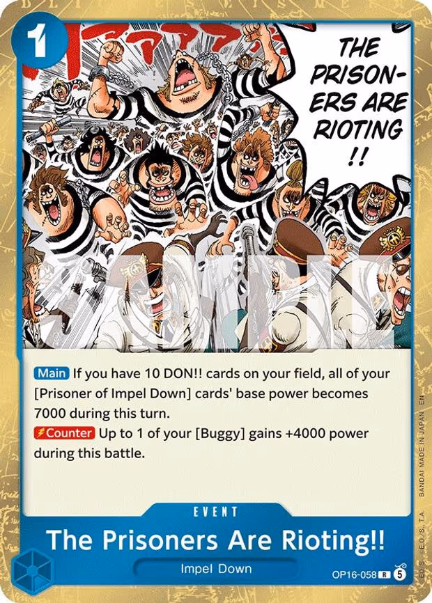 The Prisoners Are Rioting!! - R (OP16-058)