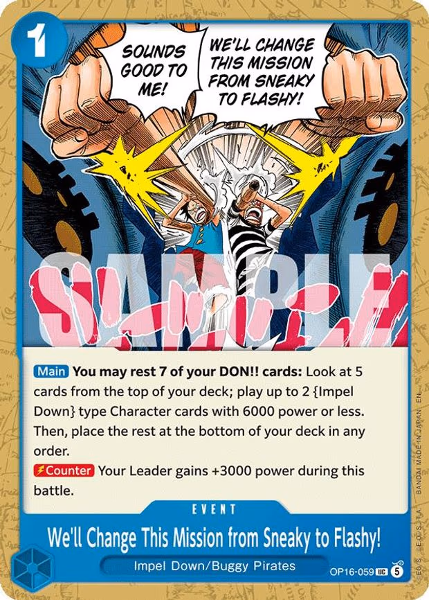 We'll Change This Mission from Sneaky to Flashy! - UC (OP16-059)