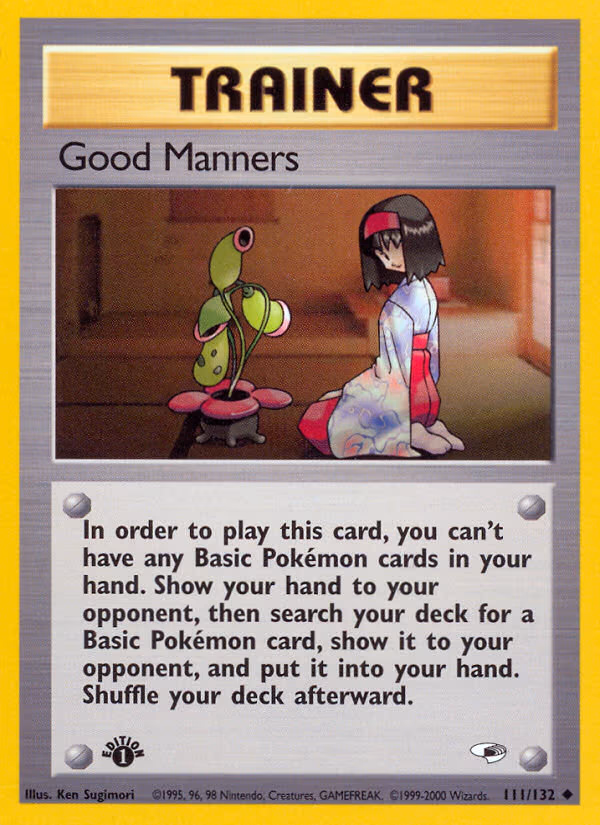 Good Manners - Uncommon (111/132)