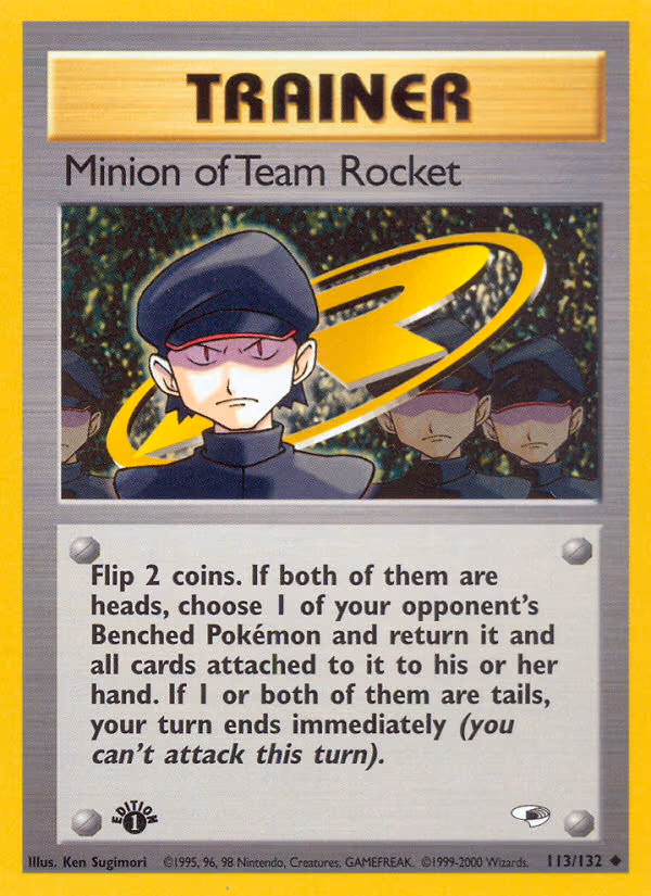 Minion of Team Rocket - Uncommon (113/132)