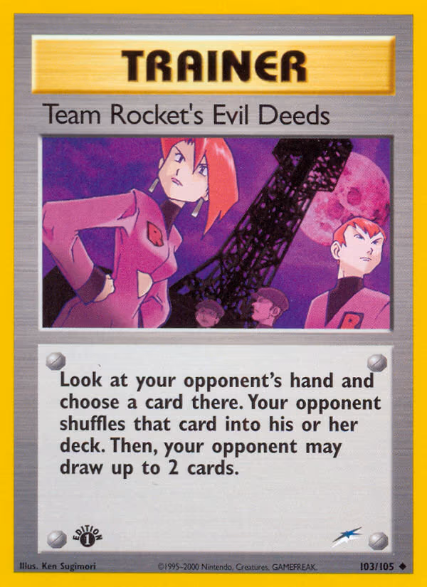Team Rocket's Evil Deeds - Uncommon (103/105)