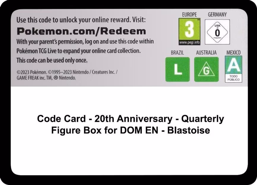 Code Card - 20th Anniversary - Quarterly Figure Box for DOM EN - Blastoise - Code Card