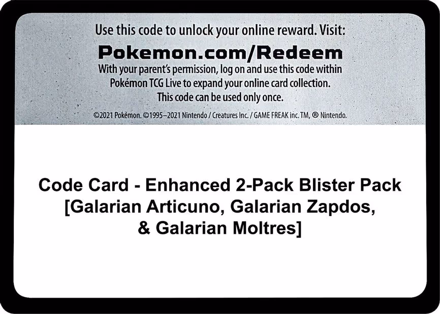 Code Card - Enhanced 2-Pack Blister Pack [Galarian Articuno, Galarian Zapdos, & Galarian Moltres] - Code Card