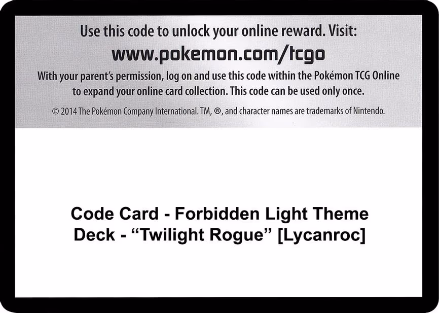 Code Card - Forbidden Light Theme Deck - "Twilight Rogue" [Lycanroc] - Code Card