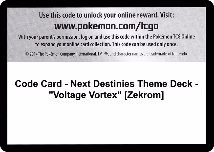 Code Card - Next Destinies Theme Deck - "Voltage Vortex" [Zekrom]