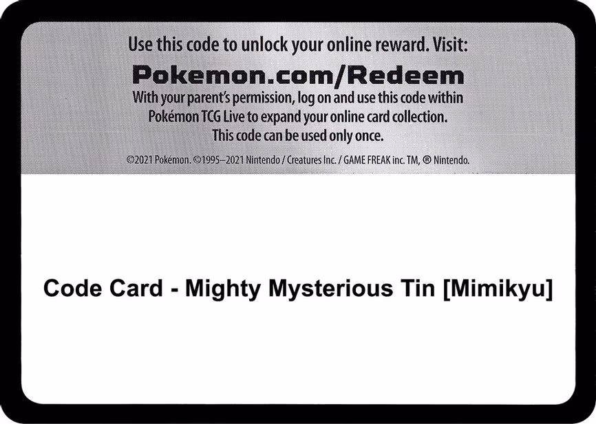 Code Card - Mighty Mysterious Tin [Mimikyu] - Code Card