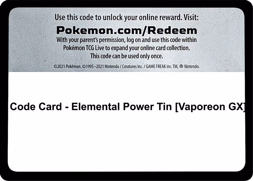 Code Card - Elemental Power Tin [Vaporeon GX] - Code Card