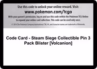 Code Card - Steam Siege Collectible Pin 3 Pack Blister [Volcanion] - Code Card