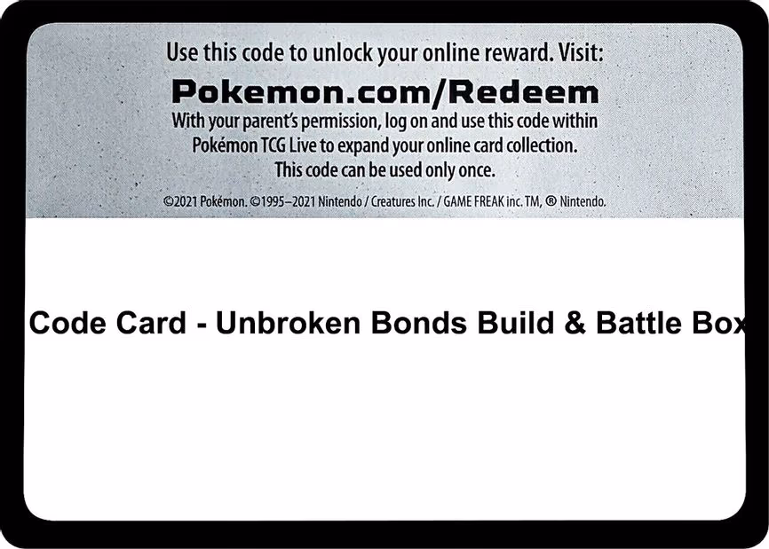 Code Card - Unbroken Bonds Build & Battle Box - Code Card