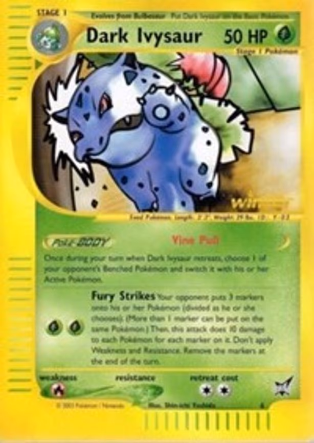 Dark Ivysaur - 6 [Winner]