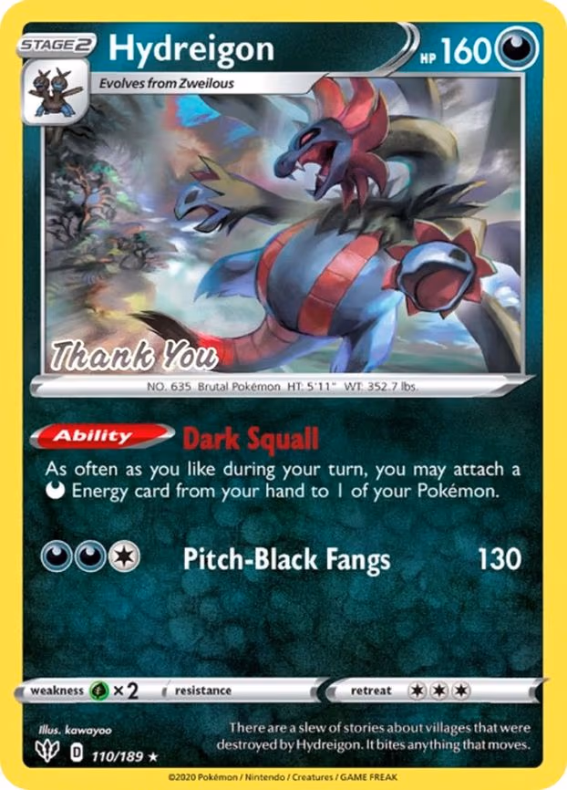 Hydreigon - 110/189 [Thank You] - Promo (110/189)