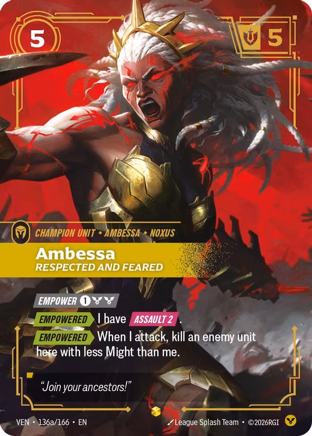 Ambessa, Respected and Feared