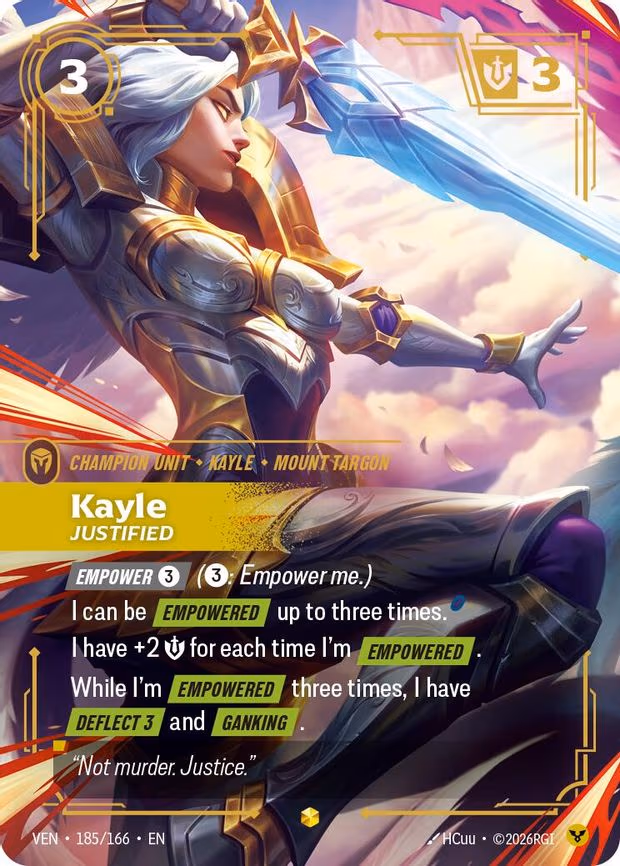Kayle - Justified (Overnumbered) - Rare (185/166)