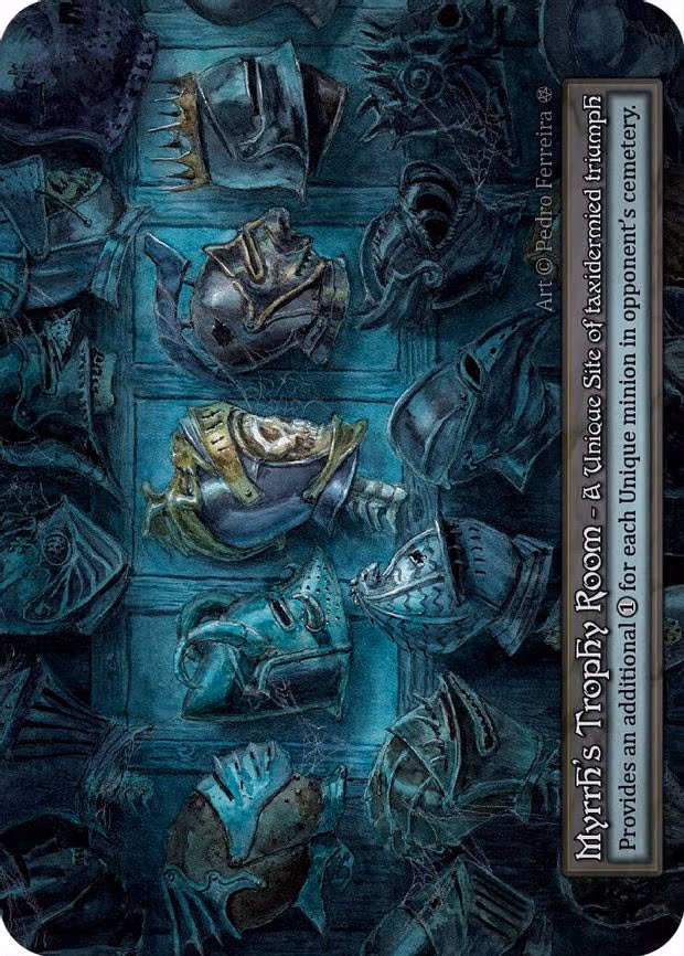 Myrrh's Trophy Room - Unique