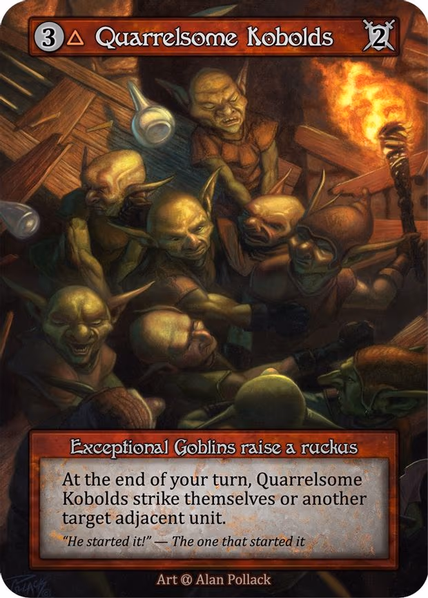 Quarrelsome Kobolds - Exceptional