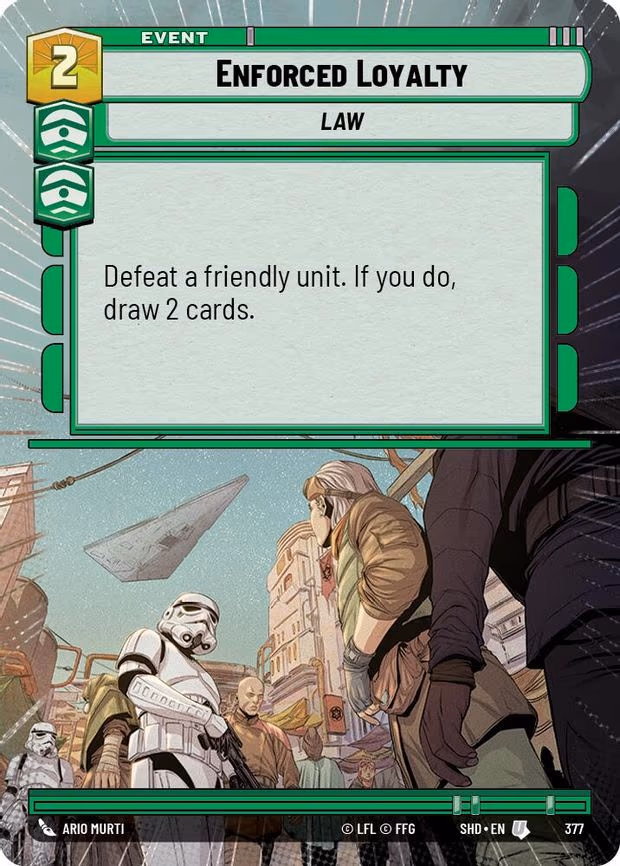Enforced Loyalty - Uncommon (377)