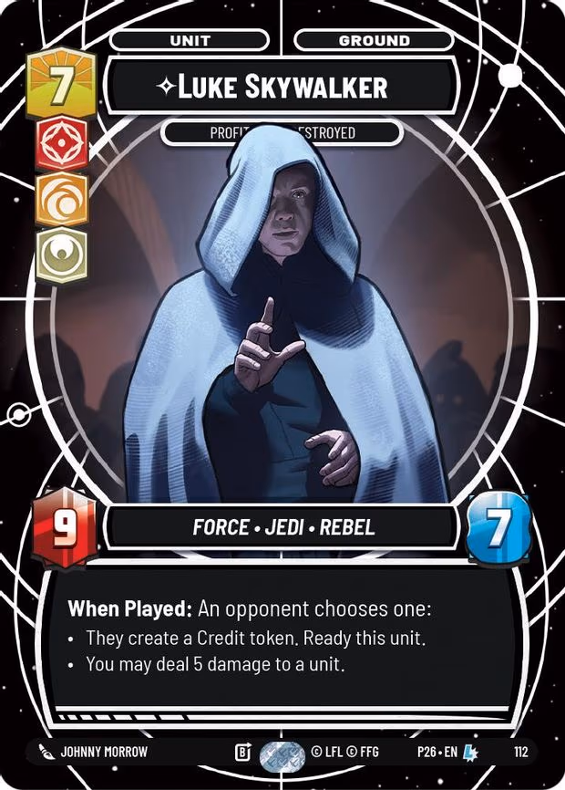 Luke Skywalker - Profit or Be Destroyed - Legendary (112)